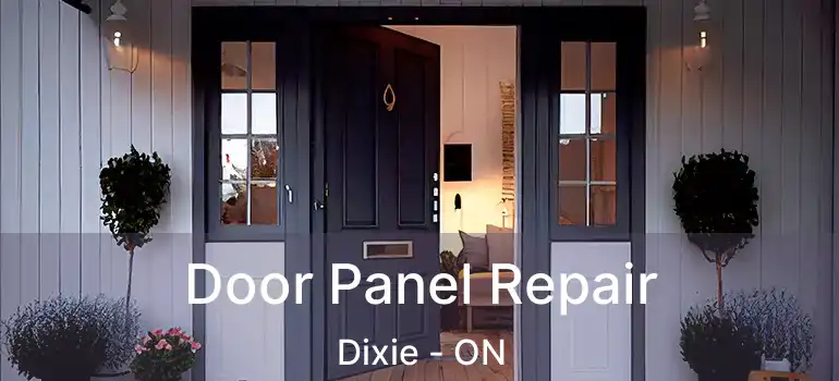  Door Panel Repair Dixie - ON