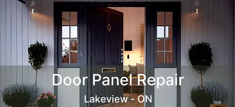  Door Panel Repair Lakeview - ON