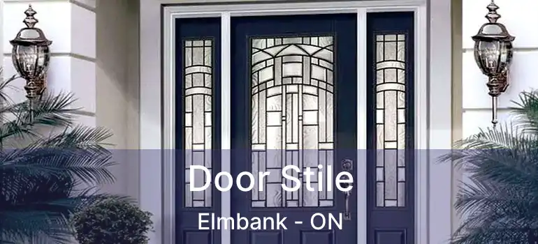  Door Stile Elmbank - ON