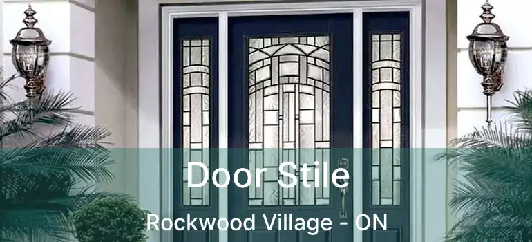  Door Stile Rockwood Village - ON