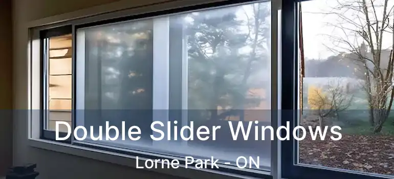  Double Slider Windows Lorne Park - ON