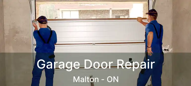  Garage Door Repair Malton - ON