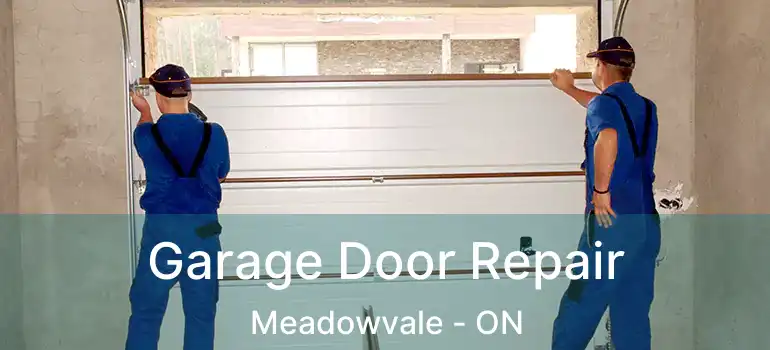  Garage Door Repair Meadowvale - ON