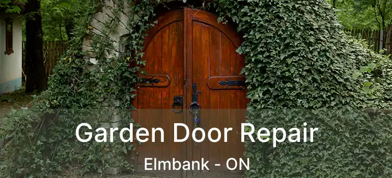  Garden Door Repair Elmbank - ON