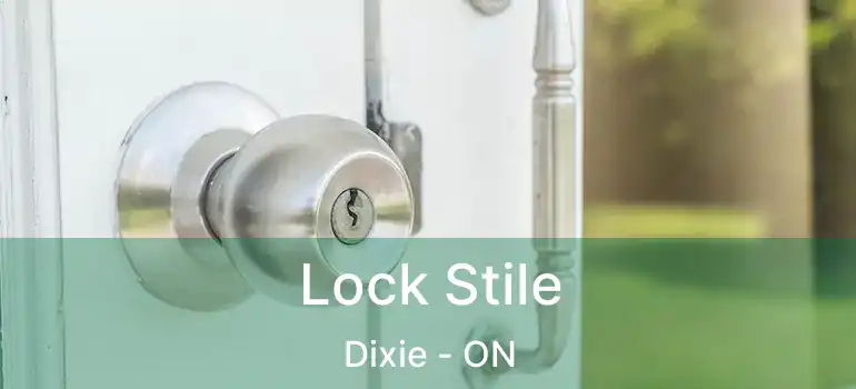  Lock Stile Dixie - ON