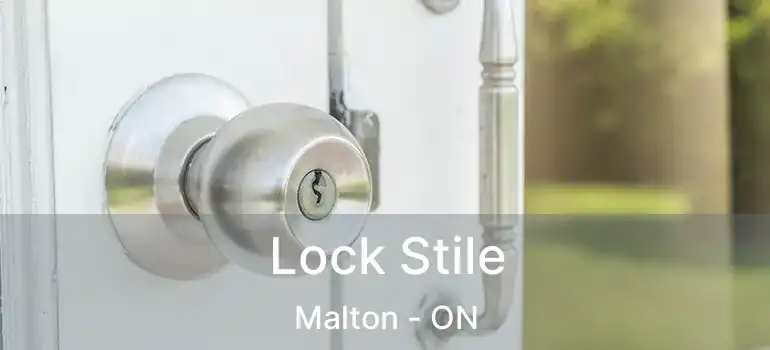  Lock Stile Malton - ON