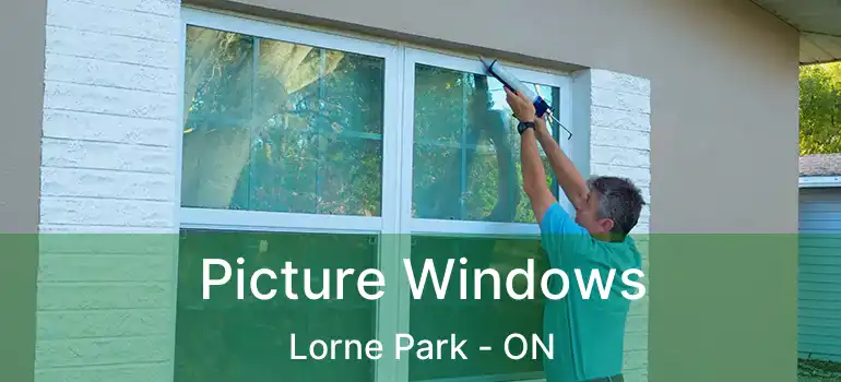  Picture Windows Lorne Park - ON