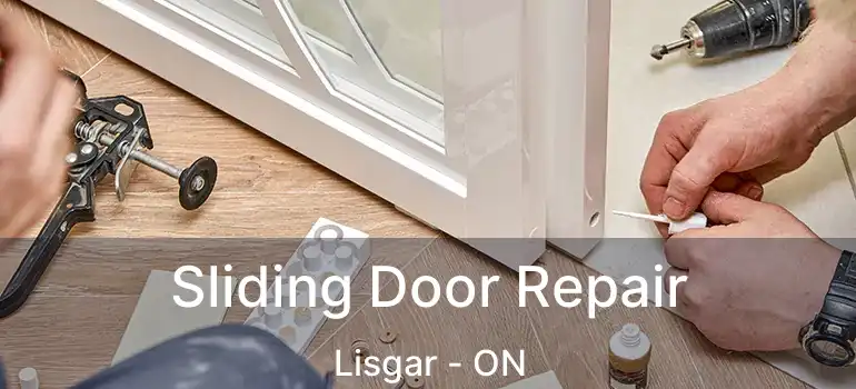  Sliding Door Repair Lisgar - ON