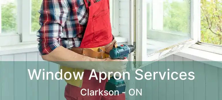  Window Apron Services Clarkson - ON