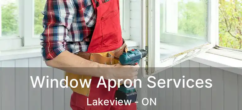  Window Apron Services Lakeview - ON